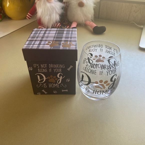 NIB stemless wine glass “IT’S not drinking alone if your dog is home” - Picture 2 of 8
